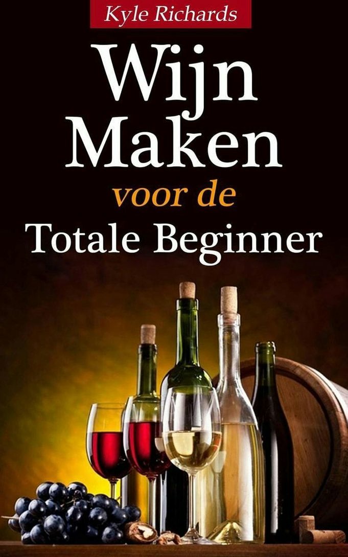 De Beste Wijnboeken Voor Beginners